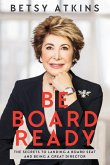 Be Board Ready (eBook, ePUB)