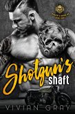 Shotgun's Shaft (Midnight's Hounds MC, #3) (eBook, ePUB) Shotgun's Shaft (Midnight's Hounds MC, #3) (eBook, ePUB)