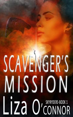 Cover Scavenger's Mission (SkyRyders, #1) (eBook, ePUB)