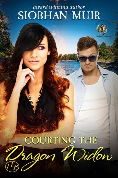 Courting the Dragon Widow (Cloudburst Colorado, #6) (eBook, ePUB) - Muir, Siobhan