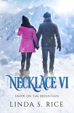 The Necklace VI - Snow on the Mountain (eBook, ePUB)