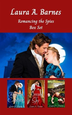 Romancing the Spies: A Historical Romance Collection (eBook, ePUB) - Barnes, Laura A.