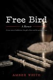 Free Bird (eBook, ePUB) Free Bird (eBook, ePUB)