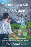 Young Lincoln of New Salem (eBook, ePUB)