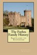Forbes Family History: Scotland to... - Bild 1