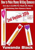 How to Make Money Writing Romance (eBook, ePUB) How to Make Money Writing Romance (eBook, ePUB)