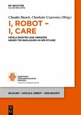 I, Robot - I, Care (eBook, ePUB)