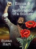 Emma & The Restoration of a Soldier (eBook, ePUB)