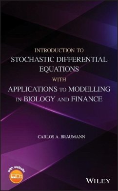 Introduction to Stochastic Differential Equations with Applications to Modelling in Biology and Finance - Braumann, Carlos A.