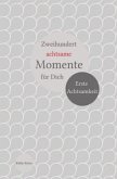 Achtsamkeit Kinder / Zweihundert achtsame Momente