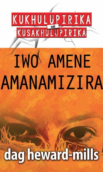 Iwo Amene Amanamizira (eBook, ePUB) Iwo Amene Amanamizira (eBook, ePUB)