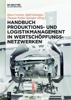 Handbuch Produktions- und Logistikmanagement in Wertschöpfungsnetzwerken (eBook, PDF)