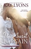 Their Secret Bargain (Taming The Tulanes, #2) (eBook, ePUB)