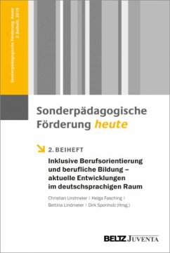 Inklusive Berufsorientierung und berufliche Bildung - aktuelle Entwicklungen im deutschsprachigen Raum
