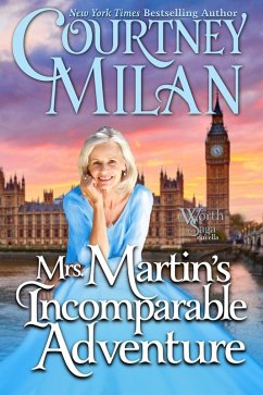 Mrs. Martin's Incomparable Adventure (The Worth Saga) (eBook, ePUB) - Milan, Courtney