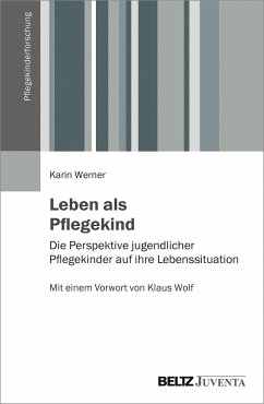 Leben als Pflegekind - Werner, Karin