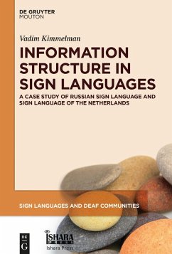 Information Structure in Sign Languages (eBook, ePUB) - Kimmelman, Vadim