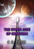 The Other Side of Creation (eBook, ePUB)
