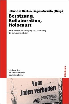 Besatzung, Kollaboration, Holocaust (eBook, PDF)