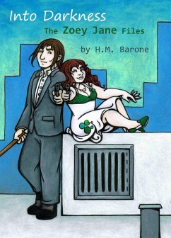 Cover Into Darkness: The Zoey Jane Files (eBook, ePUB)