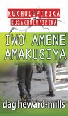 Iwo Amene Amakusiya (eBook, ePUB) Iwo Amene Amakusiya (eBook, ePUB)