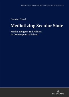 Mediatizing Secular State - Guzek, Damian