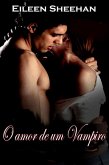 O amor de um Vampiro (eBook, ePUB)