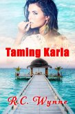 Taming Karla (The Harper Twins, #2) (eBook, ePUB)