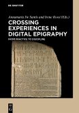 Crossing Experiences in Digital Epigraphy (eBook, PDF)
