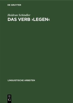 Das Verb >legen< (eBook, PDF) - Schindler, Heidrun