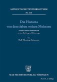 Die Historia von den sieben weisen Meistern und dem Kaiser Diocletianus (eBook, PDF) Die Historia von den sieben weisen Meistern und dem Kaiser Diocletianus (eBook, PDF)