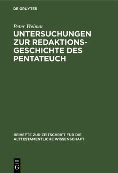 Untersuchungen zur Redaktionsgeschichte des Pentateuch (eBook, PDF) - Weimar, Peter