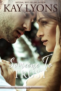 Someone To Trust (Taming The Tulanes, #5) (eBook, ePUB) - Lyons, Kay