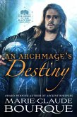 An Archmage's Destiny (The Order of the Black Oak - Warlocks, #4) (eBook, ePUB)