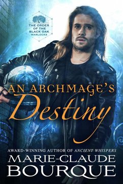 Cover An Archmage's Destiny (The Order of the Black Oak - Warlocks, #4) (eBook, ePUB)