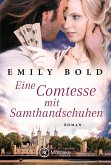 Eine Comtesse mit Samthandschuhen