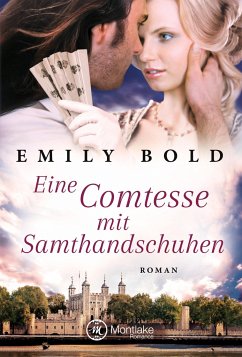 Eine Comtesse mit Samthandschuhen - Bold, Emily