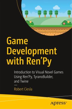 Game Development with Ren'Py - Ciesla, Robert