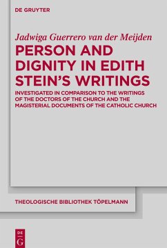 Person and Dignity in Edith Stein¿s Writings - Guerrero van der Meijden, Jadwiga