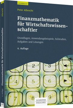 Finanzmathematik für Wirtschaftswissenschaftler - Albrecht, Peter