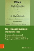 NS-"Rassenhygiene" im Raum Trier