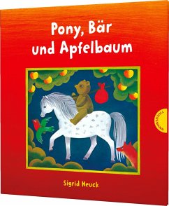 Pony, Bär und Apfelbaum - Heuck, Sigrid