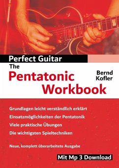 Perfect Guitar - The Pentatonic Workbook - Kofler, Bernd
