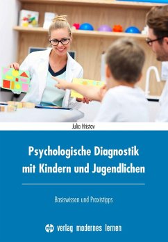 Psychologische Diagnostik mit Kindern und Jugendlichen - Hristov, Julia