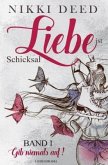 Liebe ist Schicksal