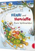Henri und Henriette feiern Weihnachten / Henri und Henriette Bd.2