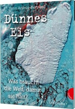 Dünnes Eis - Arthus-Bertrand, Yann;Jankéliowitch, Anne
