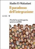 Il paradosso dell’integrazione (eBook, ePUB)