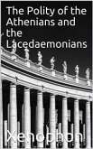 The Polity of the Athenians and the Lacedaemonians (eBook, PDF)