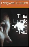 The Luck of the Kid (eBook, PDF)